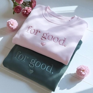 Embroidered For Good Wicked Sweatshirt, Aesthetic Changed For Good Sweatshirt, Wizard Of Oz Tee, Changed For Good, Wicked Defy Gravity Shirt