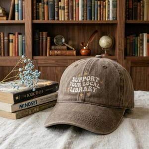 Washed Cotton Cap, Support Your Local Library Embroidery
