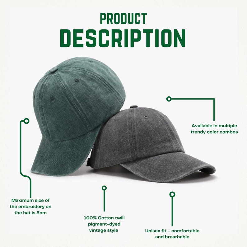 Puede incluir: Se muestran dos gorras de b&eacute;isbol, una verde oscuro y otra gris carb&oacute;n. Las gorras est&aacute;n hechas de sarga de algod&oacute;n 100%, te&ntilde;idas con pigmentos en un estilo vintage. El tama&ntilde;o m&aacute;ximo del bordado es de 5 cm. Las gorras son unisex, c&oacute;modas y transpirables.
