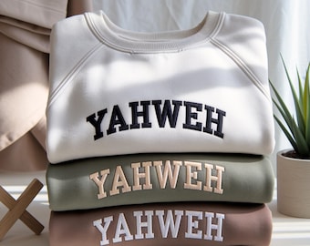Embroidered Yahweh Sweatshirt: Christian Hoodie, Spiritual Gift