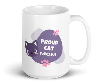 Proud Cat Mom Ceramic Coffee Mug, Cat Lover Gift
