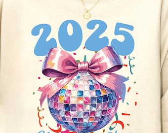 2025 New Year Sweatshirt, Happy New Year Gift, Disc Ball Hoodie, New Year Coquette Wear, New Year Party Gift, Woman 2025 Sweatshirt