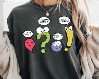 Punctuation Shirt, Teacher Gift Tee, Comfort Colors, Literature Teacher Tee, Comma Tee, Period Tee, Question Mark Tee, Exclamation Mark Tee