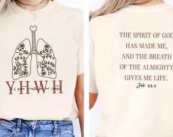 Hebrew Script Shirt, YHWH Breath Tee, Yahweh 2 Sides Tee, Comfort Colors Tee, Bible Verse Tee, Torah Verse Shirt, Floral Lung Tshirt