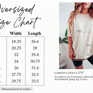 May include: An oversized t-shirt size chart with measurements in inches. The chart includes sizes S to 4XL, with widths ranging from 18.25 to 29.75 inches and lengths from 26.6 to 33.5 inches. The image also shows a person wearing a t-shirt.