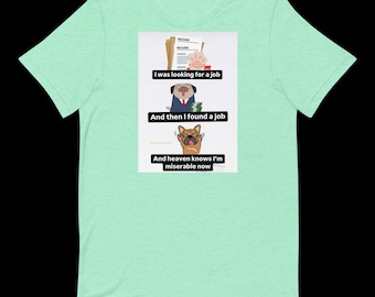 Dieu sait que c'est drôle T-shirt unisexe