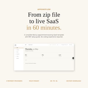 以下が含まれることがあります： 「APPOINTFLOW」と「From zip file to live SaaS in 60 minutes」のテキストが入ったクリーム色のグラフィック。 下には予約テンプレートのスクリーンショットがあります。 グラフィックの下部には「4 PAYMENT PROVIDERS」、「MULTI-TENANT」、「EN FR NL」、「INSTANT DOWNLOAD」の文字があります。