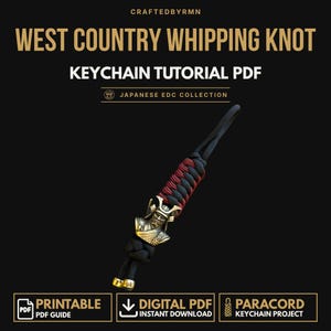 May include: A digital PDF tutorial for a West Country Whipping Knot keychain. The image features a black and red paracord keychain with a brass-colored samurai helmet bead and two small brass beads at the end, set against a black background.