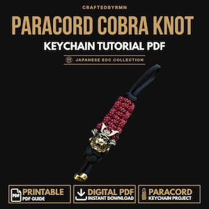 May include: A digital PDF tutorial for a paracord cobra knot keychain. The image features a black and red woven paracord keychain with a brass-colored samurai helmet bead. Text includes CRAFTEDBYRMN, PARACORD COBRA KNOT, KEYCHAIN TUTORIAL PDF, and JAPANESE EDC COLLECTION.