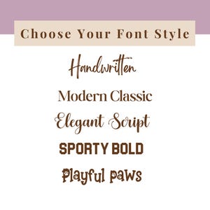 Font style options for custom dog photo stickers displayed in five designs: Handwritten, Modern Classic, Elegant Script, Sporty Bold, and Playful Paws. Shows how customers can choose different text styles for personalized pet decals.