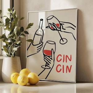 Póster de Cin Cin para cocina o bar, impresión de buenas vibras, arte mural de vinos y cócteles.