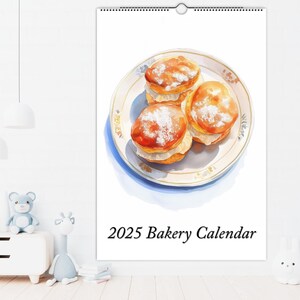 Kalender 2025 – Leckeres Gebäck & Dessertkunst | Foodie Geschenk | Bäckerei Liebhaber Geschenk | Gebäck-Kalender | 2025 Aquarell Bäckerei Illustrationen