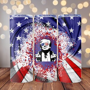 Trump with Flag and USA Colored Splatter Tumbler, 20oz Tumbler, Making America Great Again, Drinkware, MAGA, I&#39;m Back