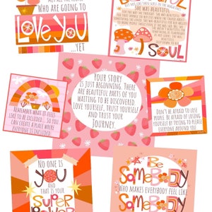 May include: A set of 10 colorful printable cards with positive affirmations and illustrations. The cards feature a pink background with various illustrations, including strawberries, flowers, and rainbows. The text on the cards includes phrases like "Love You", "Your Story is Just Beginning", and "Be Somebody".