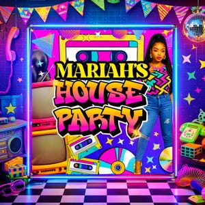 May include: A vibrant graphic promoting "Mariah's House Party" with a retro 80s theme. The design features a woman, cassette tapes, a CD, and the event title in bold, colorful lettering. The background includes neon lights, stars, and a checkered floor.