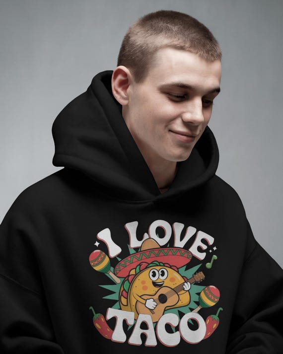 Taco Hoodie, National Taco Day Sweatshirt, Funny Taco Pullover