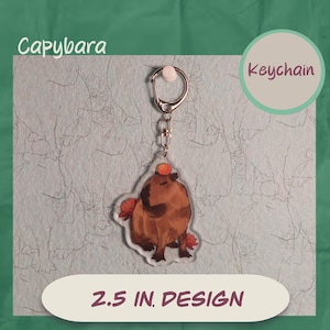 Cute Capybara Keychain – 2.5&quot; Acrylic Familiar