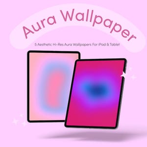 5 Aura Wallpapers for iPad & Tablet | Aesthetic Gradient Wallpaper | Cute Screensaver/Wallpaper | Windows, Mac, iOS, and Android