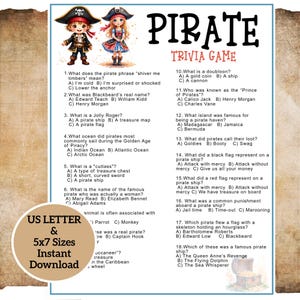 May include: Pirate trivia game printable with questions and answers. The design features cartoon pirate characters and the word "PIRATE" in large, bold letters. Includes "US LETTER & 5x7 Sizes Instant Download" text.