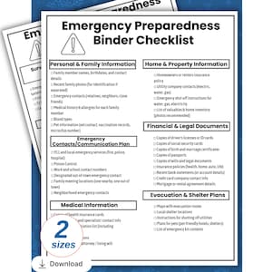 May include: Emergency Preparedness Binder Checklist with sections for personal, family, home, property, financial, legal, and evacuation information. Includes a checklist with prompts for essential documents and contacts. Two sizes are available.