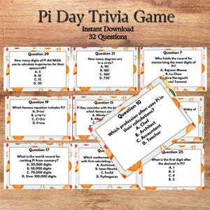 May include: A set of 10 colorful cards with a Pi symbol and orange slices on a blue background. Each card features a Pi Day trivia question with multiple choice answers. The questions cover topics such as the history of Pi, its use in math and science, and world records for memorizing digits of Pi.