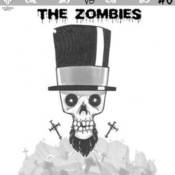 Abraham Lincoln vs the Zombies 0 - Written by Aaron Brassea - Art by Pannel Vaughn