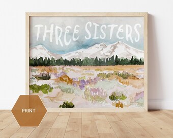 Three Sisters Oregon Painting, Bend Oregon Art, Three Sisters Mountains Print, Hiker Art Gift Print, Oregon Watercolor Art with Words