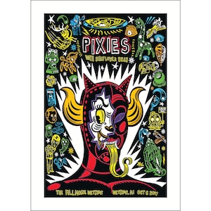 May include: Concert poster for the Pixies with Sunflower Bean, featuring a central stylized face with a long tongue, surrounded by various cartoonish figures on a black background. Text includes "PIXIES" and "THE FILLMORE DETROIT, MI OCT 6 2017".