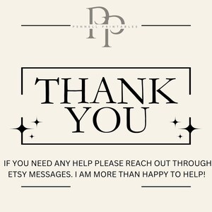 May include: A digital graphic with the words "THANK YOU" in a bold, black font, framed by a black rectangle. The image includes the text "PENNELL PRINTABLES" and a message about Etsy messages.