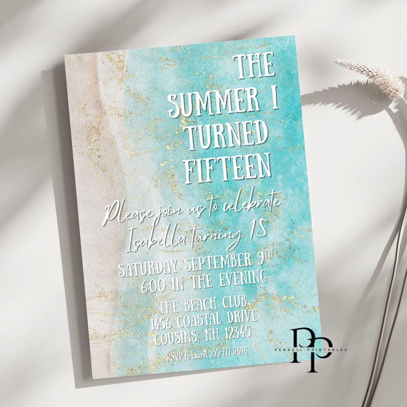 May include: A teal and beige invitation with gold accents. The text reads "THE SUMMER I TURNED FIFTEEN" and invites guests to celebrate Isabella's 15th birthday on September 9th at The Beach Club. Includes RSVP information.