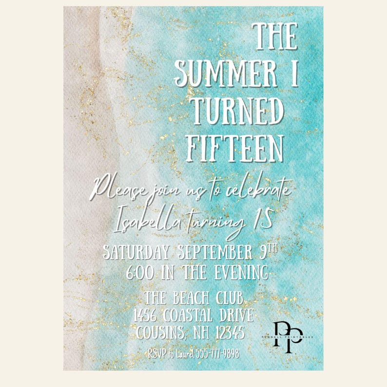 May include: An invitation with a watercolor background in shades of blue, white, and gold. The text reads "THE SUMMER I TURNED FIFTEEN" and invites guests to celebrate Isabella's 15th birthday on September 9th at The Beach Club.