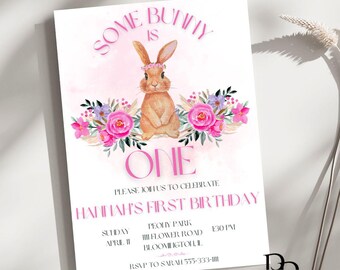 Bunny First Birthday Invitation: Pink Floral Girl, Some Bunny is One (Digital Download)