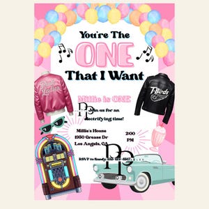 May include: A pink and black invitation with the text "You're The ONE That I Want." The invitation includes illustrations of a pink jacket, a black jacket, a jukebox, sunglasses, a milkshake, and a vintage car. The invitation is for Millie's first birthday.