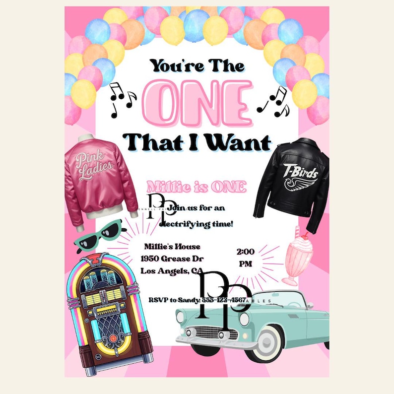 May include: A pink and black invitation with the text "You're The ONE That I Want." The invitation includes illustrations of a pink jacket, a black jacket, a jukebox, sunglasses, a milkshake, and a vintage car. The invitation is for Millie's first birthday.