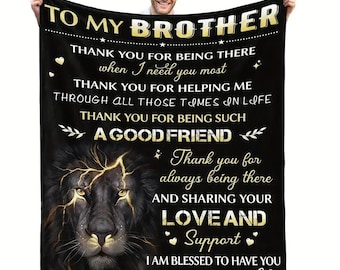 Gifts For Brother Blanket,Gifts For Brother, Gifts For Brother Adult, Funny Gifts For Brother, Men, Big Brother, Soft Throw Blanket 60"x50"