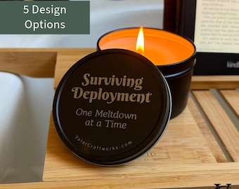 Funny Deployment Gift for Spouse Scented Candle Black Tin Soy Candle Care Package Candle Gift for Wife Deployment Humor Girlfriend Gift