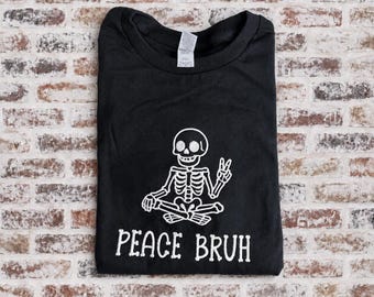 Peace Out Bruh Halloween Skeleton Embroidered Shirt