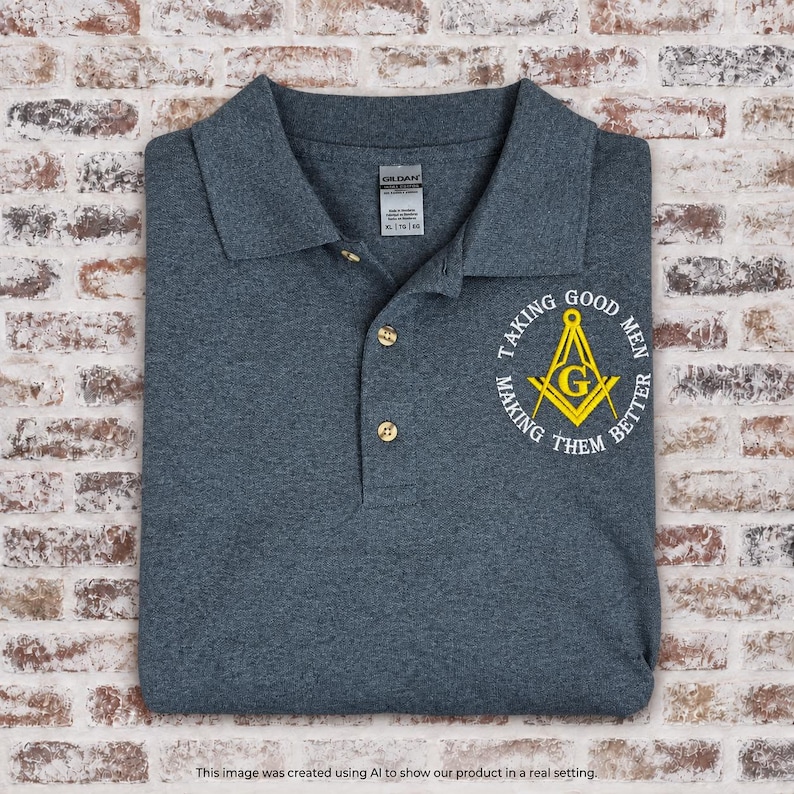 Masonic Polo Shirt | Taking Good Men Making Them Better Embroidered Polo Shirt