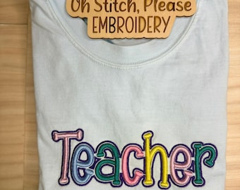 Colorful Teacher T-Shirt with 3-D Puff Embroidery and Outline