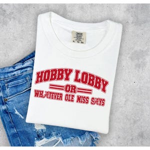 AL Hobby Lobby or Whatever Ole Miss Says