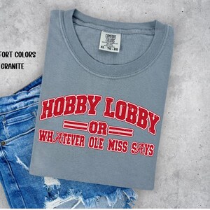 AL Hobby Lobby or Whatever Ole Miss Says