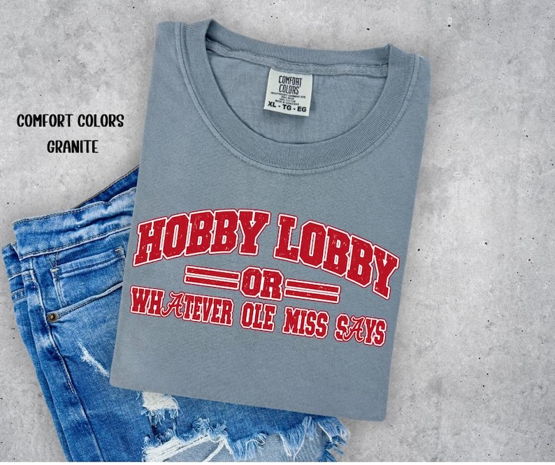 AL Hobby Lobby or Whatever Ole Miss Says