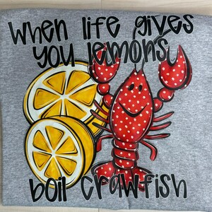 Crawfish | When Life Hands You Lemons