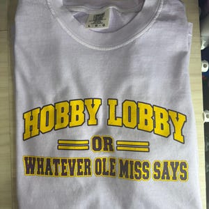 LSU Hobby Lobby Or Whatever Ole Miss Says