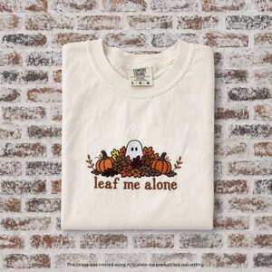 Leaf Me Alone with Leaves and Ghost Halloween-Theme Embroidered Shirt