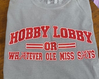 AL Hobby Lobby or Whatever Ole Miss Says
