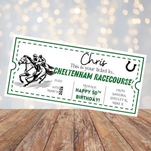 May include: A green-bordered Cheltenham Racecourse ticket featuring a horse racing graphic. The ticket is personalized for Chris, with a message wishing a Happy 50th Birthday. The date on the ticket is 10th March 2026.
