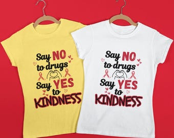 Say Yes to Kindness T-Shirt - Red Ribbon Week