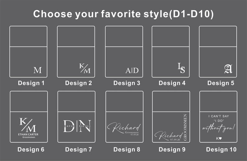 May include: A gray graphic with ten design options for personalized items. Each design features a rectangular shape with various initials, names, and phrases in white, including "I can't say I do without you!"