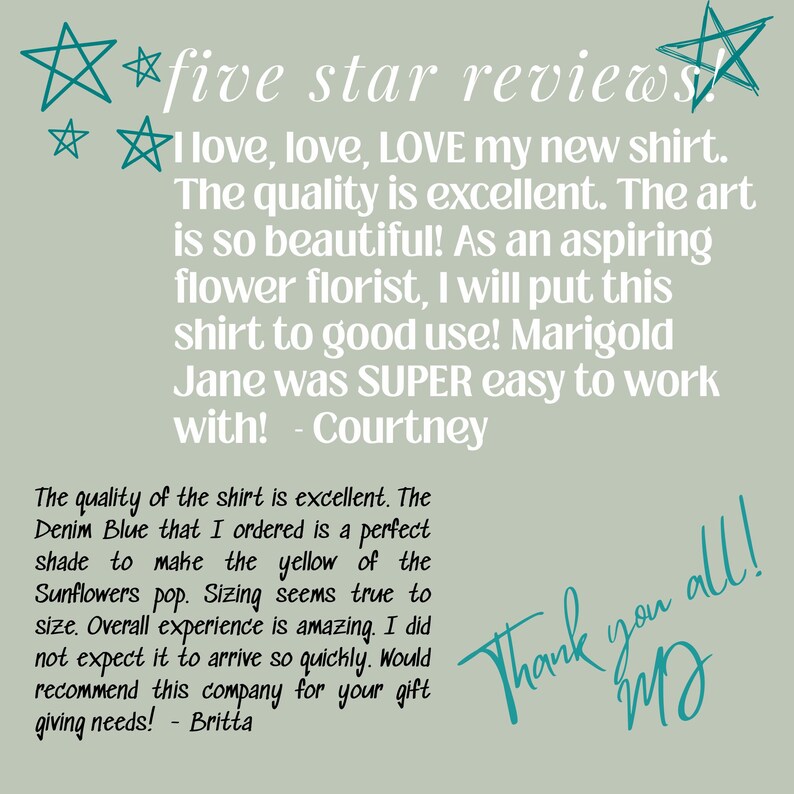 May include: A sage green graphic display featuring two customer testimonials about a shirt. The text includes five star reviews!, I love, love, LOVE my new shirt, and The quality of the shirt is excellent. The Denim Blue that I ordered is a perfect shade.